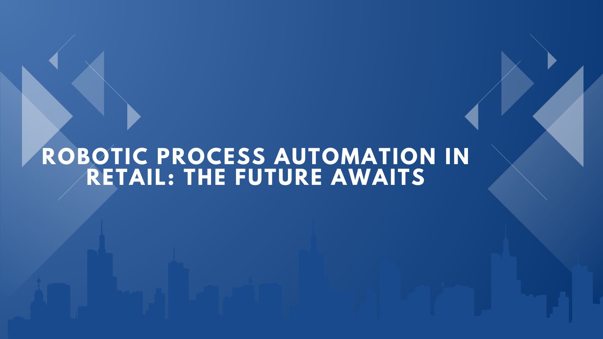 robotic process automation in retail